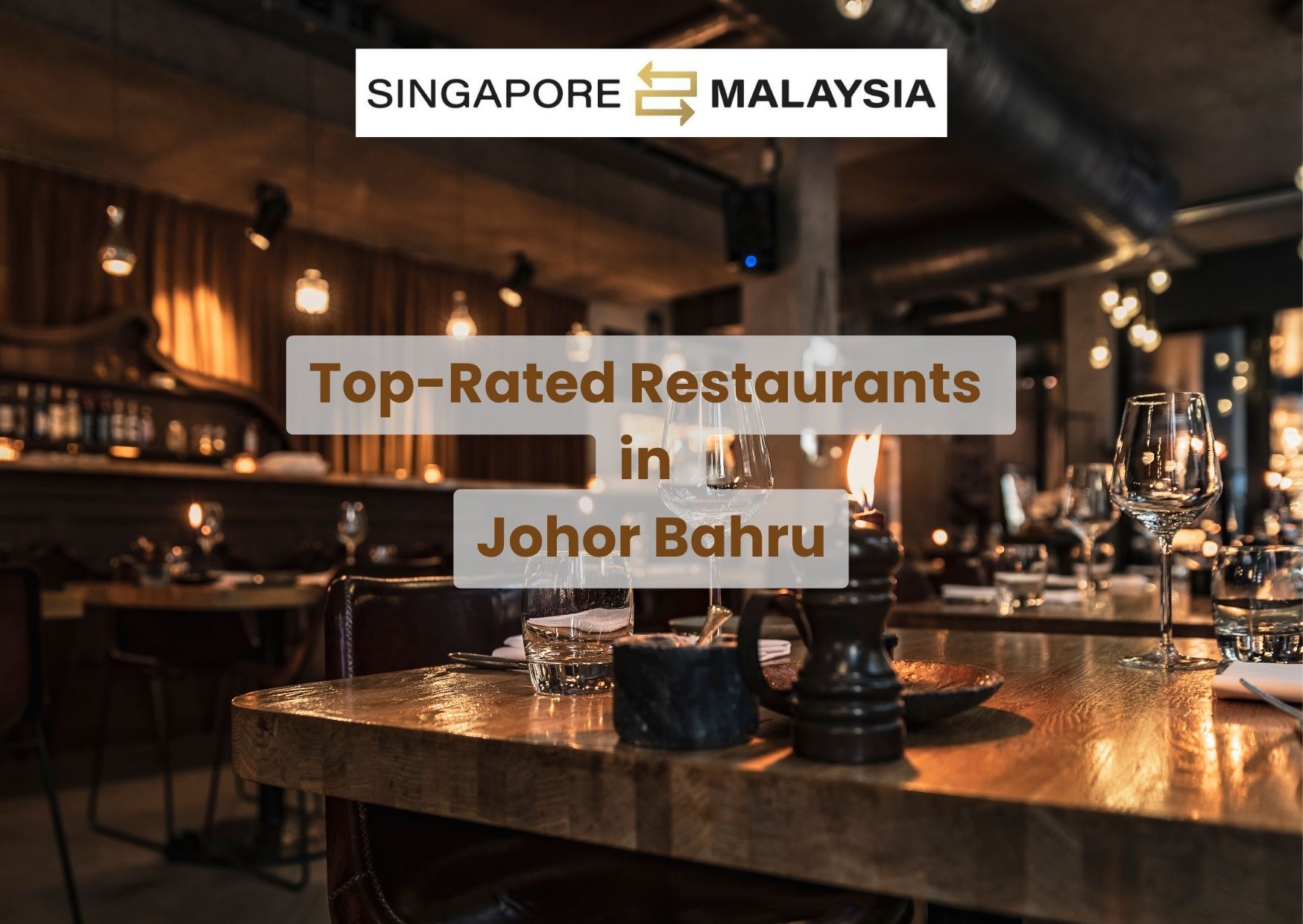 top rated restaurants in JB
